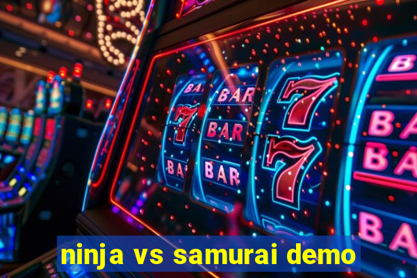 ninja vs samurai demo